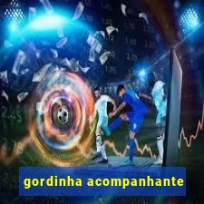 gordinha acompanhante